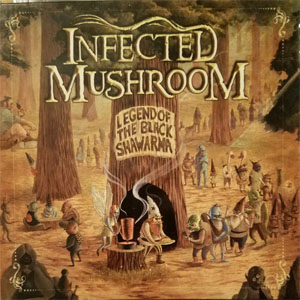 Álbum Legend Of The Black Shawarma de Infected Mushroom