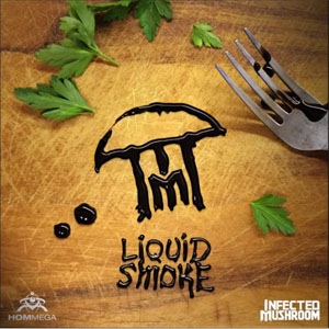 Álbum Liquid Smoke de Infected Mushroom