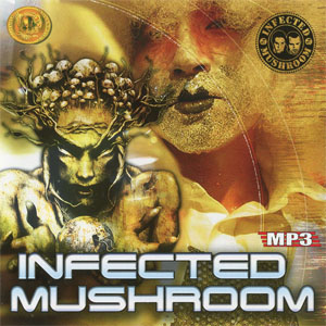 Álbum MP3 de Infected Mushroom