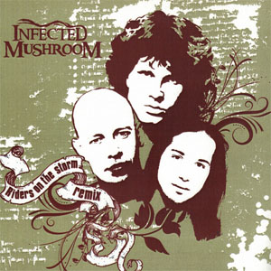 Álbum Riders On The Storm de Infected Mushroom