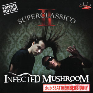 Álbum Superclassico 2 de Infected Mushroom