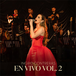 Álbum En Vivo Vol.2  de Ingrid Contreras Music