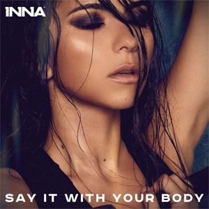 Álbum Say It With Your Body de Inna