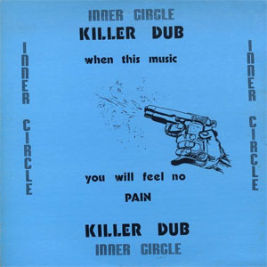 Álbum Killer Dub de Inner Circle
