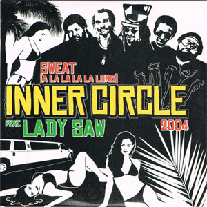 Álbum Sweat (A La La La La Long) 2004 de Inner Circle