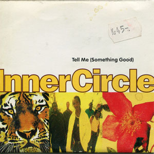 Álbum Tell Me (Something Good) de Inner Circle