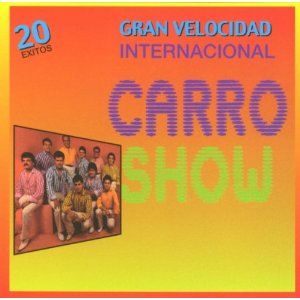 Álbum A Gran Velocidad de Internacional Carro Show