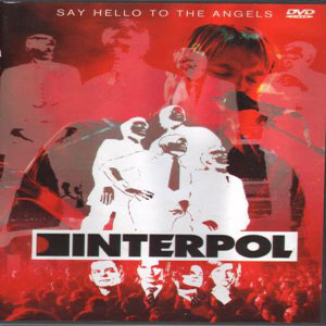 Álbum Say Hello To The Angels de Interpol