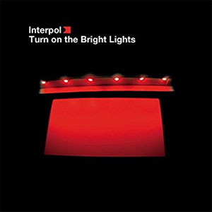 Álbum Turn On the Bright Lights de Interpol
