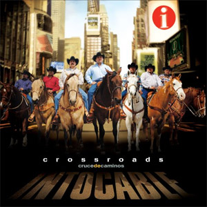 Álbum Crossroads de Intocable