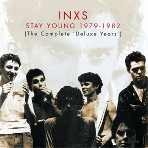 Álbum Stay Young 1979-1982 de Inxs
