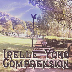Álbum Comprension de Irelle Yoko