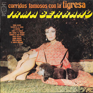 Álbum Corridos Famosos Con La Tigresa de Irma Serrano