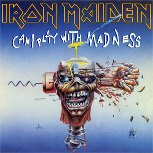 Álbum Can I Play With Madness de Iron Maiden