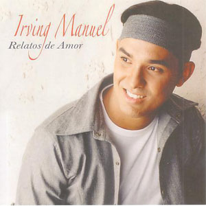 Álbum Relatos De Amor de Irving Manuel