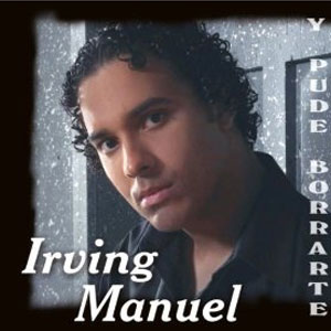 Álbum Y Pude Borrarte de Irving Manuel