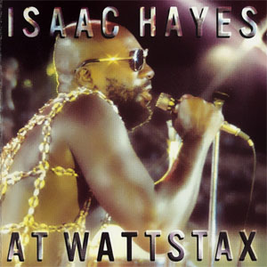 Álbum At Wattstax de Isaac Hayes