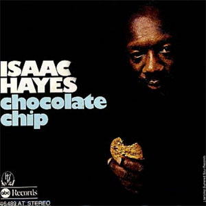 Álbum Chocolate Chip de Isaac Hayes