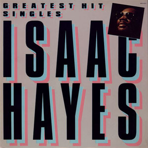 Álbum Greatest Hit Singles de Isaac Hayes