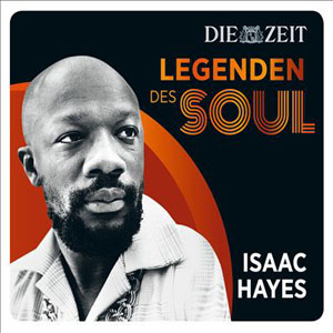 Álbum Legenden Des Soul - Die Zeit de Isaac Hayes