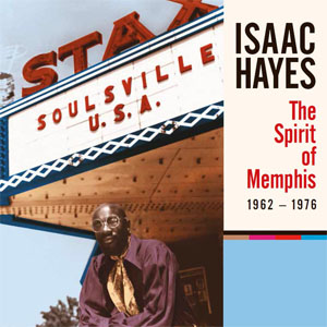 Álbum The Spirit Of Memphis (1962-1976) de Isaac Hayes