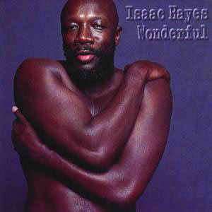 Álbum Wonderful de Isaac Hayes