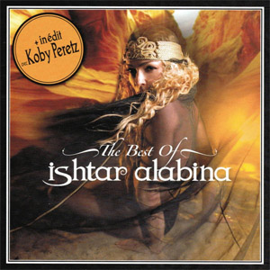 Álbum The Best of Ishtar Alabina (Bonus Tracks Version 2010) de Ishtar Alabina