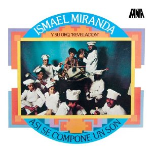 Álbum Así Se Compone Un Son de Ismael Miranda