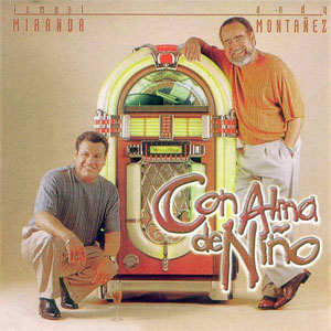 Álbum Con Alma de Niño de Ismael Miranda