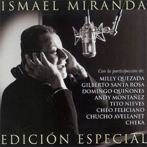 Álbum Edición Especial de Ismael Miranda