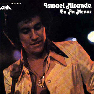 Álbum En Fa Menor de Ismael Miranda