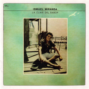 Álbum La Clave Del Sabor  de Ismael Miranda