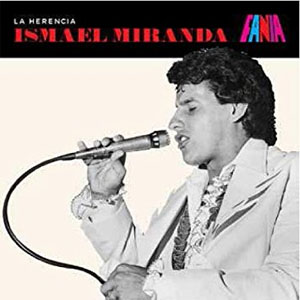 Álbum La Herencia de Ismael Miranda