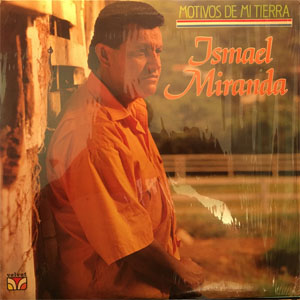 Álbum Motivos De Mi Tierra de Ismael Miranda