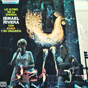 Álbum Último En La Avenida de Ismael Rivera