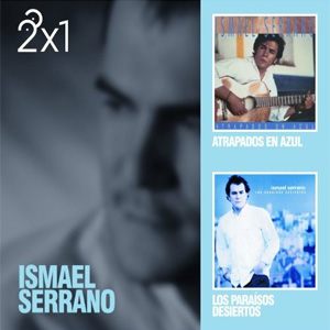 Álbum 2x1: Ismael Serrano de Ismael Serrano