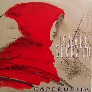 Álbum Caperucita de Ismael Serrano