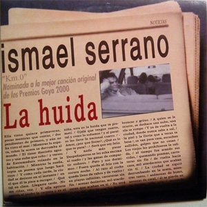 Álbum La Huida de Ismael Serrano