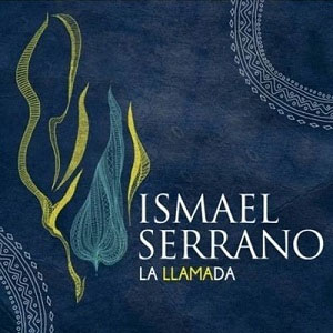 Álbum La Llamada de Ismael Serrano