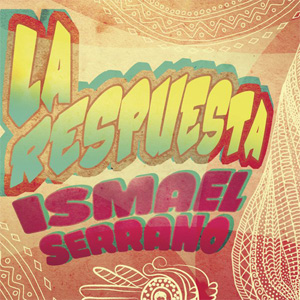 Álbum La Respuesta - EP de Ismael Serrano