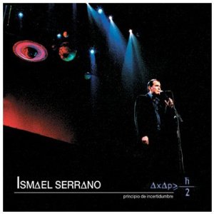 Álbum Principio De Insertidumbre de Ismael Serrano