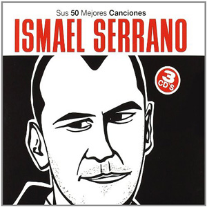 Álbum Sus 50 Mejores Canciones de Ismael Serrano