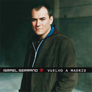 Álbum Vuelvo a Madrid de Ismael Serrano