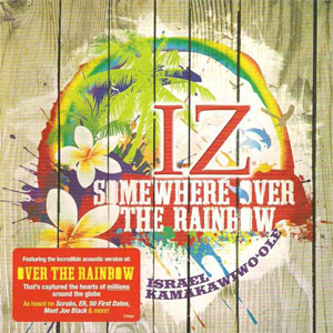 Álbum Somewhere Over The Rainbow de Israel Kamakawiwo'ole