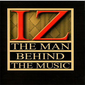 Álbum The Man Behind The Music de Israel Kamakawiwo'ole