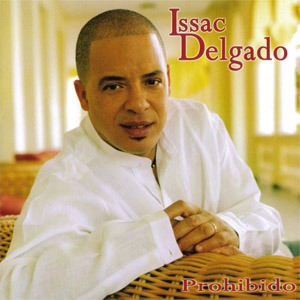 Álbum Prohibido de Issac Delgado