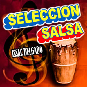 Álbum Selección Salsa de Issac Delgado