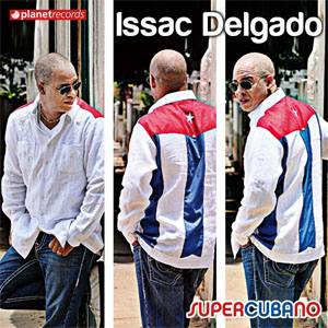 Álbum Supercubano de Issac Delgado