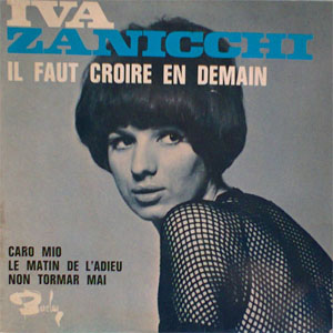 Álbum Il Faut Croire En Demain de Iva Zanicchi