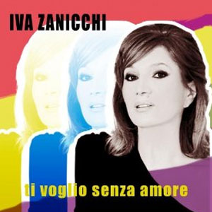Álbum Ti Voglio Senza Amore de Iva Zanicchi